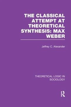 Classical Attempt at Theoretical Synthesis - Alexander, Jeffrey C