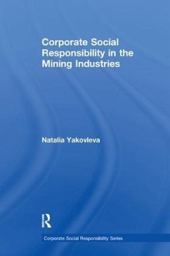 Corporate Social Responsibility in the Mining Industries - Yakovleva, Natalia