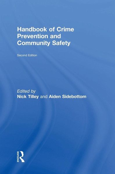 Handbook of Crime Prevention and Community Safety