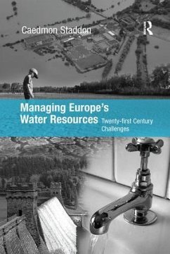 Managing Europe's Water Resources - Staddon, Chad
