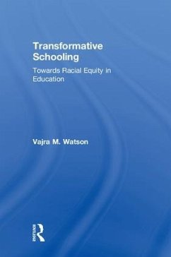 Transformative Schooling - Watson, Vajra M