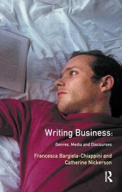 Writing Business - Bargiela-Chiappini, Francesca; Nickerson, Catherine Ross