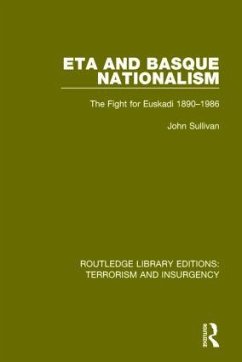 ETA and Basque Nationalism (RLE - Sullivan, John L