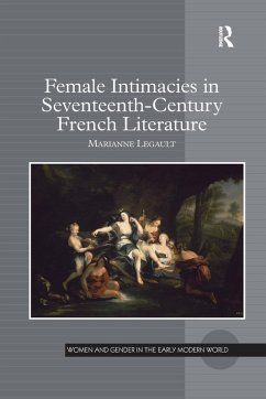 Cover Female Intimacies in Seventeenth-Century French Literature