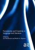 Formulaicity and Creativity in Language and Literature