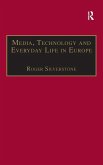 Media, Technology and Everyday Life in Europe