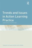 Trends and Issues in Action Learning Practice