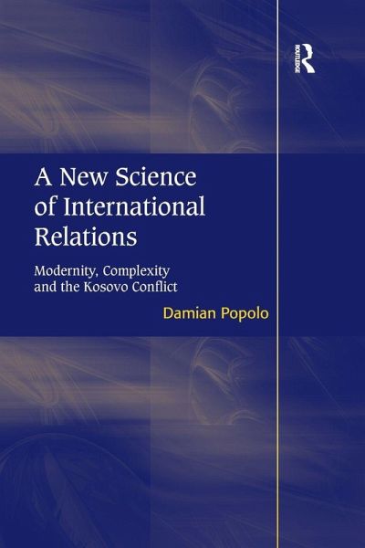 A New Science of International Relations A New Science of International Relations