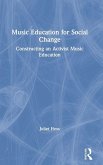Music Education for Social Change