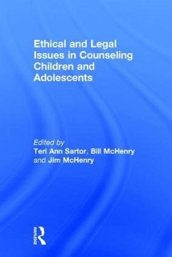 Ethical and Legal Issues in Counseling Children and Adolescents