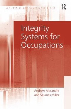 Integrity Systems for Occupations - Alexandra, Andrew; Miller, Seumas