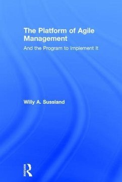 The Platform of Agile Management - Sussland, Willy