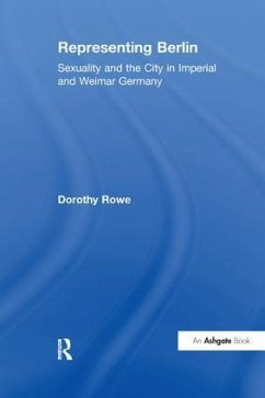 Representing Berlin - Rowe, Dorothy