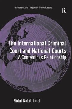 The International Criminal Court and National Courts - Jurdi, Nidal Nabil