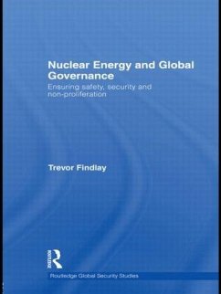 Nuclear Energy and Global Governance - Findlay, Trevor