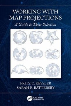 Working with Map Projections - Kessler, Fritz; Battersby, Sarah