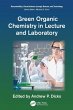 Green Organic Chemistry in Lecture and... - Bild 1