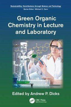 Green Organic Chemistry in Lecture and Laboratory