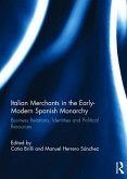 Italian Merchants in the Early-Modern Spanish Monarchy