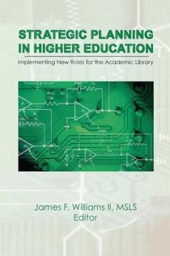 Strategic Planning in Higher Education - Williams, James F
