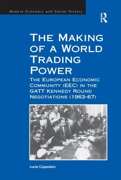 The Making of a World Trading Power - Coppolaro, Lucia