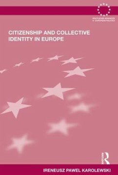 Citizenship and Collective Identity in Europe - Karolewski, Ireneusz Pawel