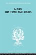 Marx His Times and Ours - Bild 1