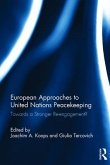 European Approaches to United Nations Peacekeeping