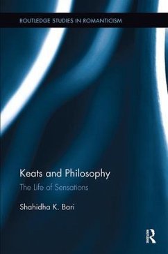 Keats and Philosophy - Bari, Shahidha Kazi