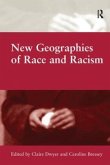 New Geographies of Race and Racism New Geographies of Race and Racism