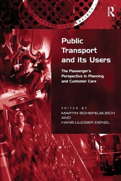 Public Transport and its Users - Dienel, Hans-Liudger