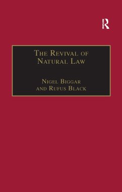 The Revival of Natural Law - Biggar, Nigel; Black, Rufus