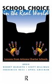 School Choice In The Real World School Choice In The Real World