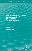 The Changing Face of Western Communism The Changing Face of Western Communism