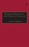 Gender, Christianity and Change in Vanuatu