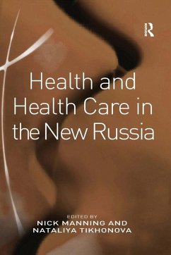Cover Health and Health Care in the New Russia