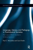 Language, Literacy, and Pedagogy in Postindustrial Societies Language, Literacy, and Pedagogy in Postindustrial Societies