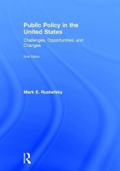 Public Policy in the United States - Rushefsky, Mark E