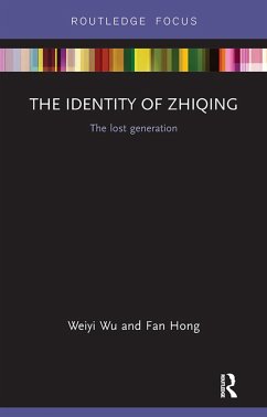 The Identity of Zhiqing - Wu, Weiyi; Hong, Fan