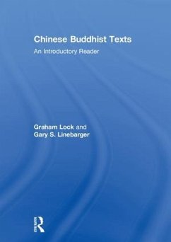 Chinese Buddhist Texts - Lock, Graham; Linebarger, Gary S