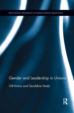 Gender and Leadership in Unions - Kirton, Gill; Healy, Geraldine