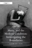 Music and the Modern Condition