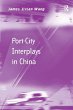 Port-City Interplays in China - Bild 1