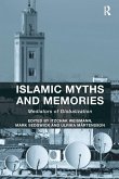 Islamic Myths and Memories Islamic Myths and Memories