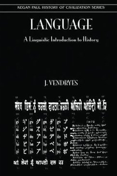 Language And Linguistic Introduction To History - Vendryes, J.