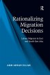 Rationalizing Migration Decisions - Bild 1