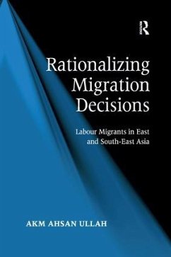 Rationalizing Migration Decisions - Ullah, A K M Ahsan