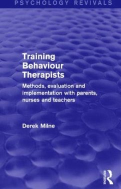 Training Behaviour Therapists - Milne, Derek