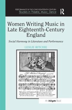 Women Writing Music in Late Eighteenth-Century England - Ritchie, Leslie