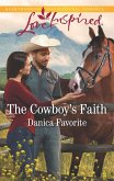 The Cowboy's Faith (eBook, ePUB)